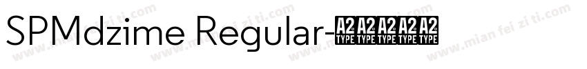 SPMdzime Regular字体转换
